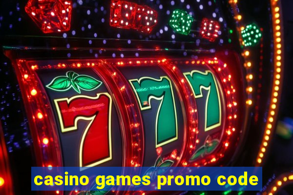 casino games promo code