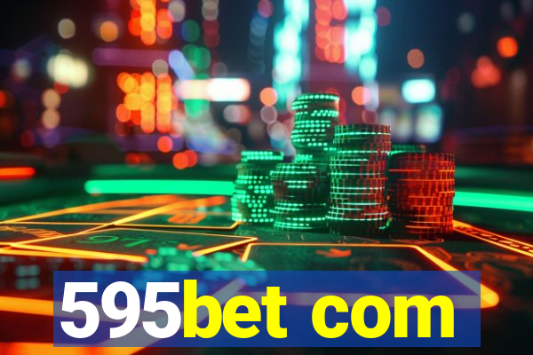 595bet com