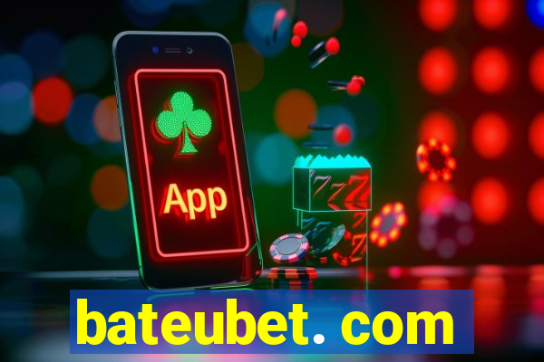 bateubet. com