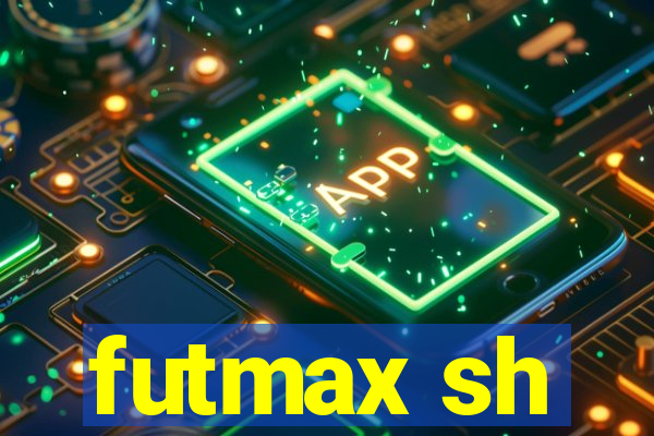 futmax sh