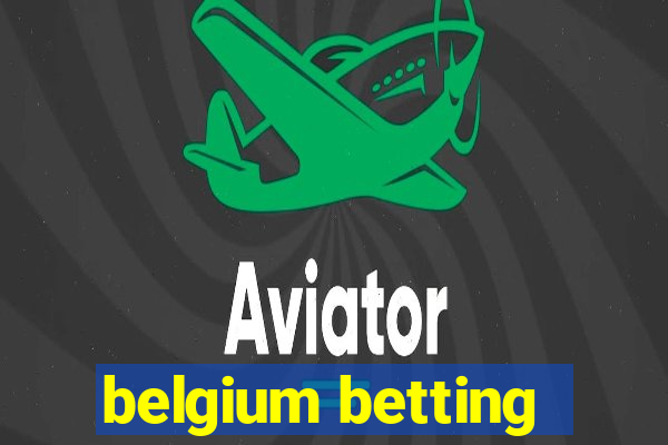 belgium betting