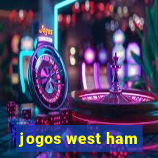 jogos west ham