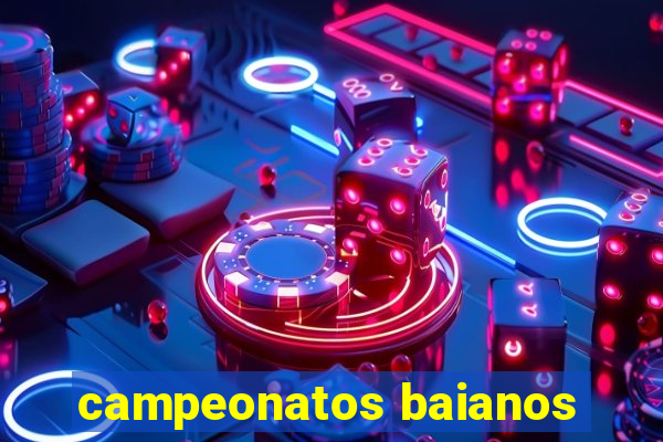 campeonatos baianos