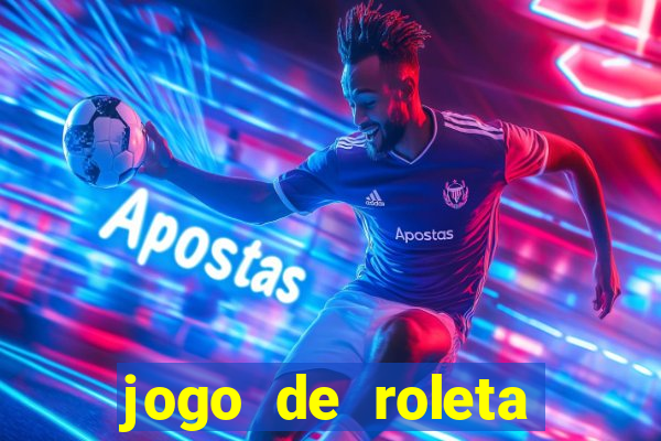 jogo de roleta gratis online