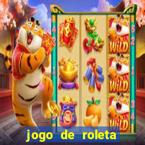 jogo de roleta gratis online