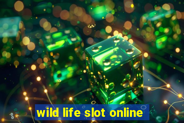 wild life slot online