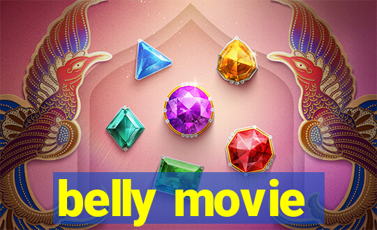 belly movie