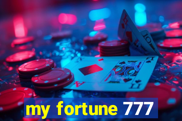 my fortune 777