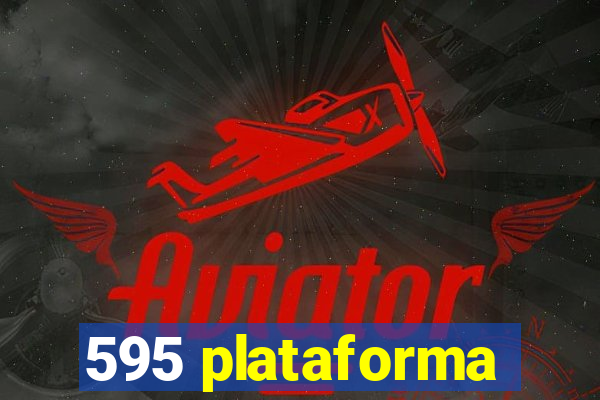 595 plataforma