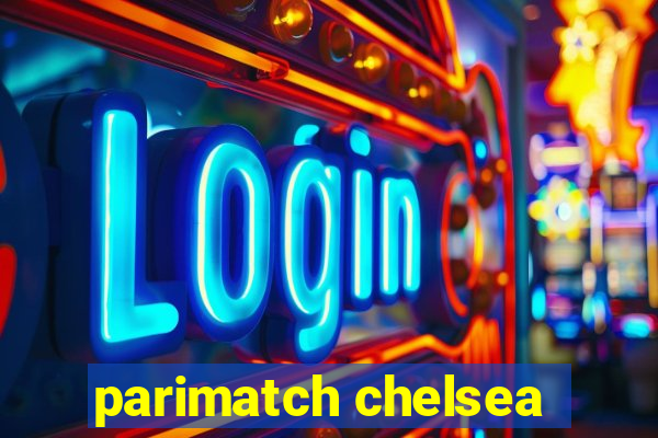 parimatch chelsea