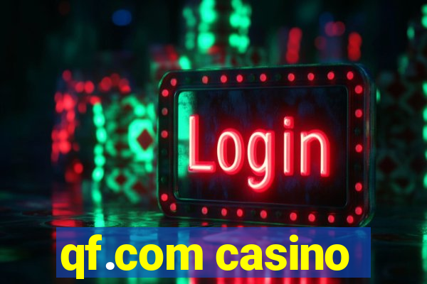 qf.com casino