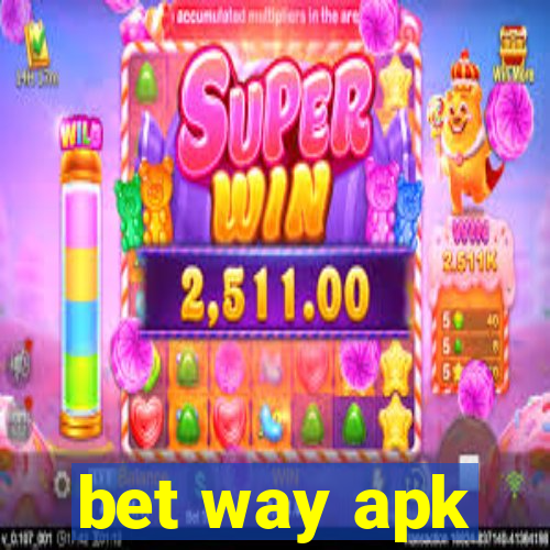 bet way apk