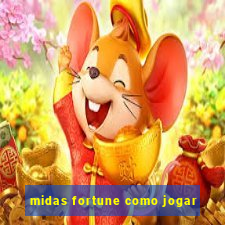 midas fortune como jogar