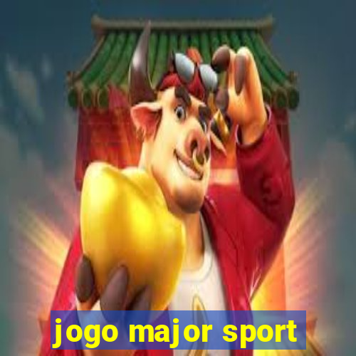 jogo major sport