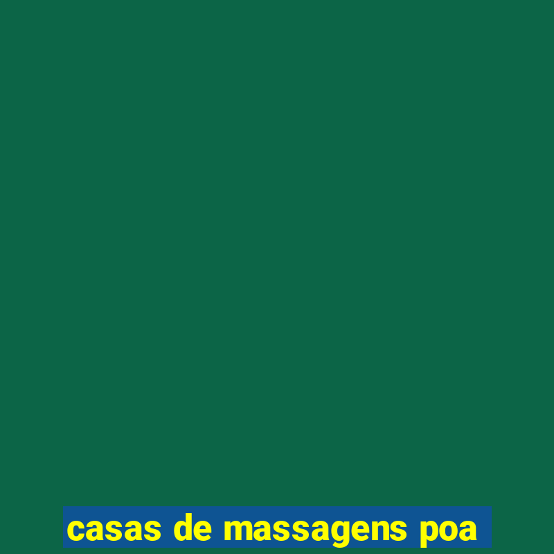 casas de massagens poa