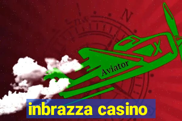 inbrazza casino