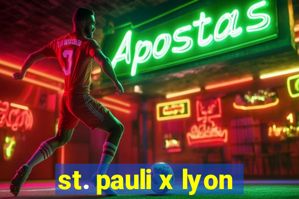 st. pauli x lyon