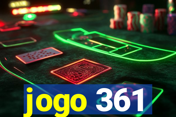 jogo 361