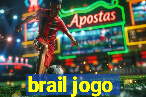 brail jogo