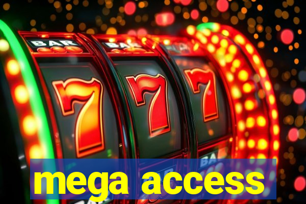 mega access