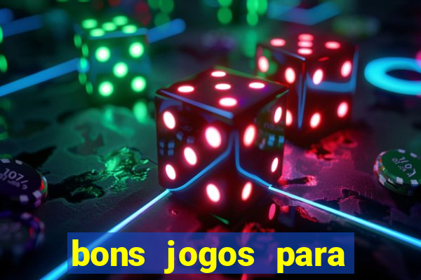 bons jogos para apostar hoje