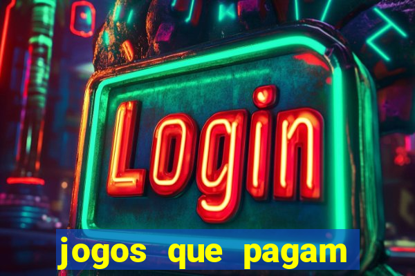 jogos que pagam sem fazer depósito