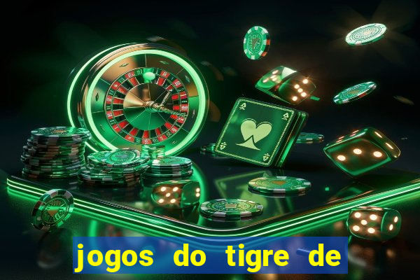 jogos do tigre de 5 reais