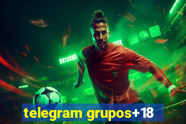 telegram grupos+18