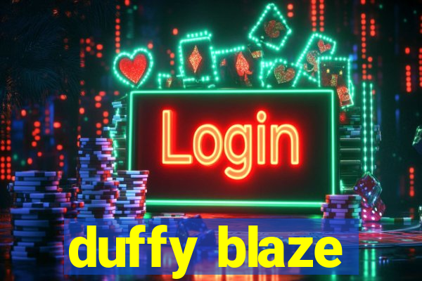 duffy blaze