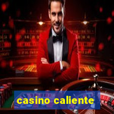 casino caliente