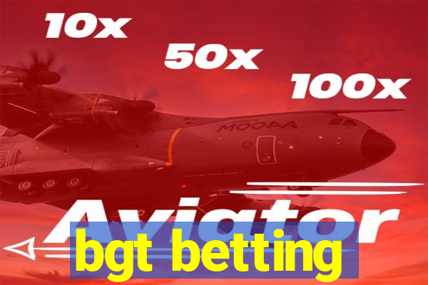 bgt betting