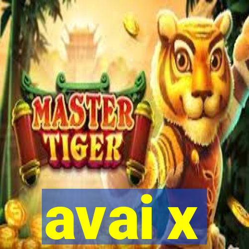 avai x