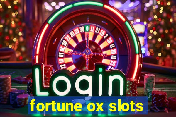 fortune ox slots