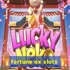 fortune ox slots