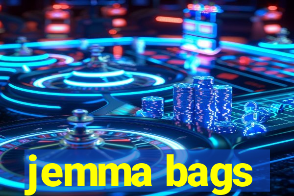 jemma bags