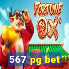 567 pg bet