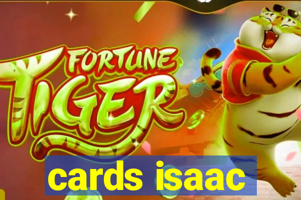 cards isaac