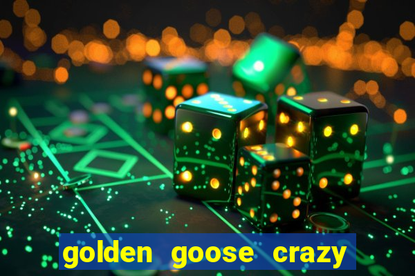 golden goose crazy chameleons slot