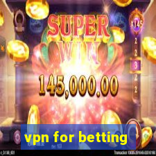 vpn for betting