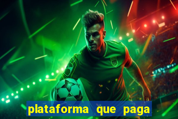 plataforma que paga no cadastro slots