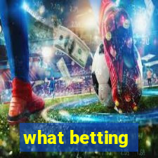 what betting