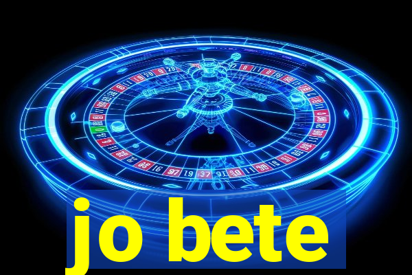 jo bete