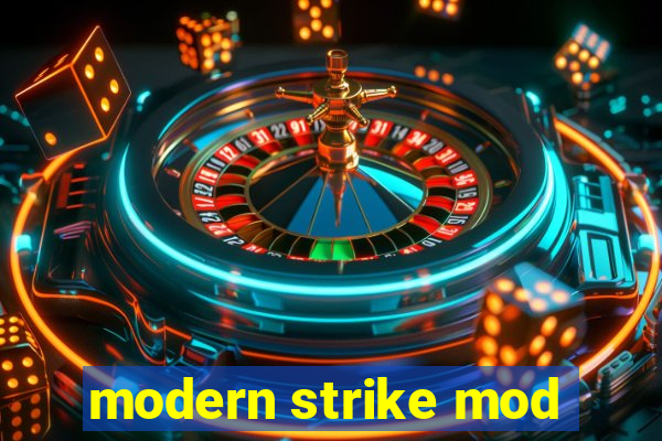 modern strike mod