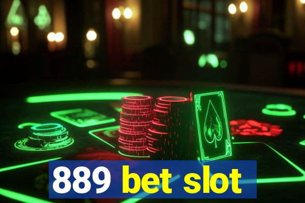 889 bet slot