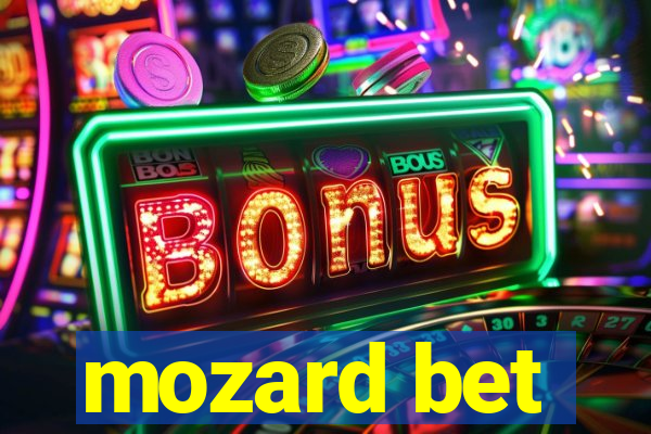 mozard bet