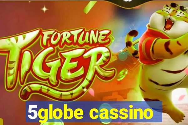 5globe cassino