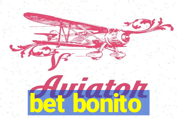 bet bonito