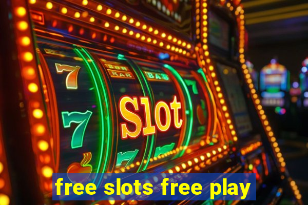 free slots free play