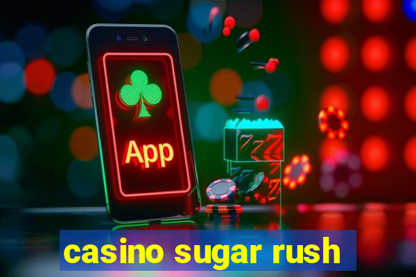 casino sugar rush