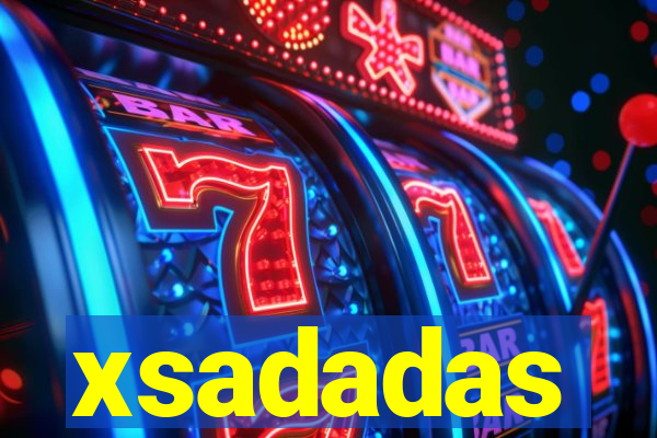 xsadadas